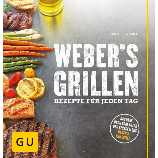 Weber's Grillen jeden Tag