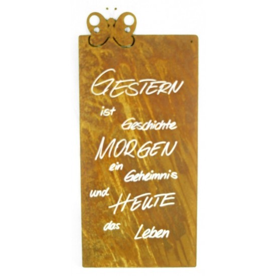 Rostige Spruchtafel "Gestern ist Geschichte, Morgen..." -  Edelrost Rostschild, Wanddeko, Rost-Deko, Blechschild, Gedichttafel