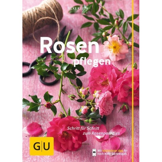 Rosen pflegen