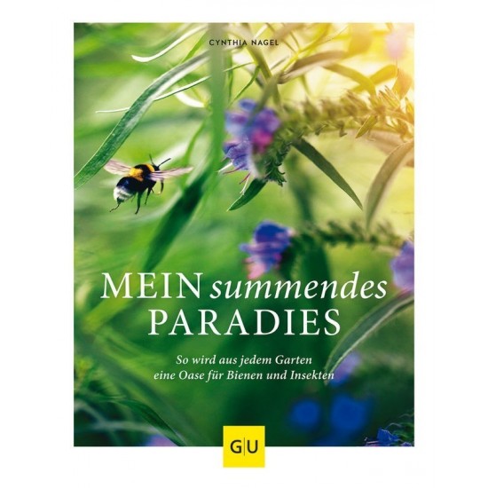 Mein summendes Paradies