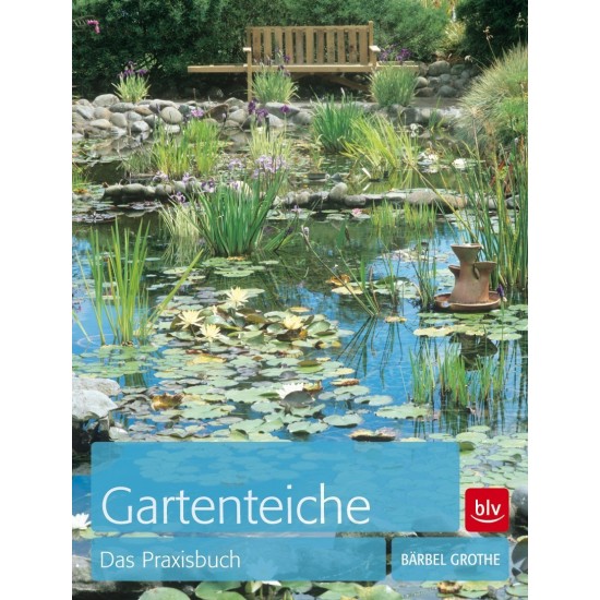 Gartenteiche - Das Praxisbuch Gartendeko Garten Teich 