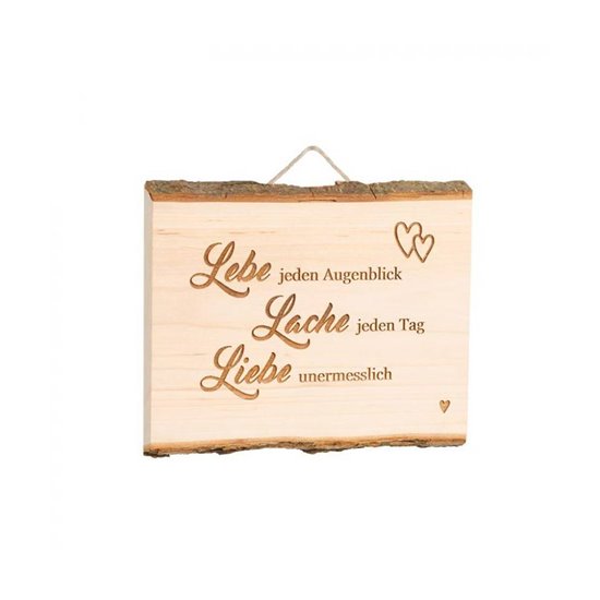 Spruchschild Brett Erle "Lebe jeden Augenblick, Lache jeden Tag , Liebe unermesslich"